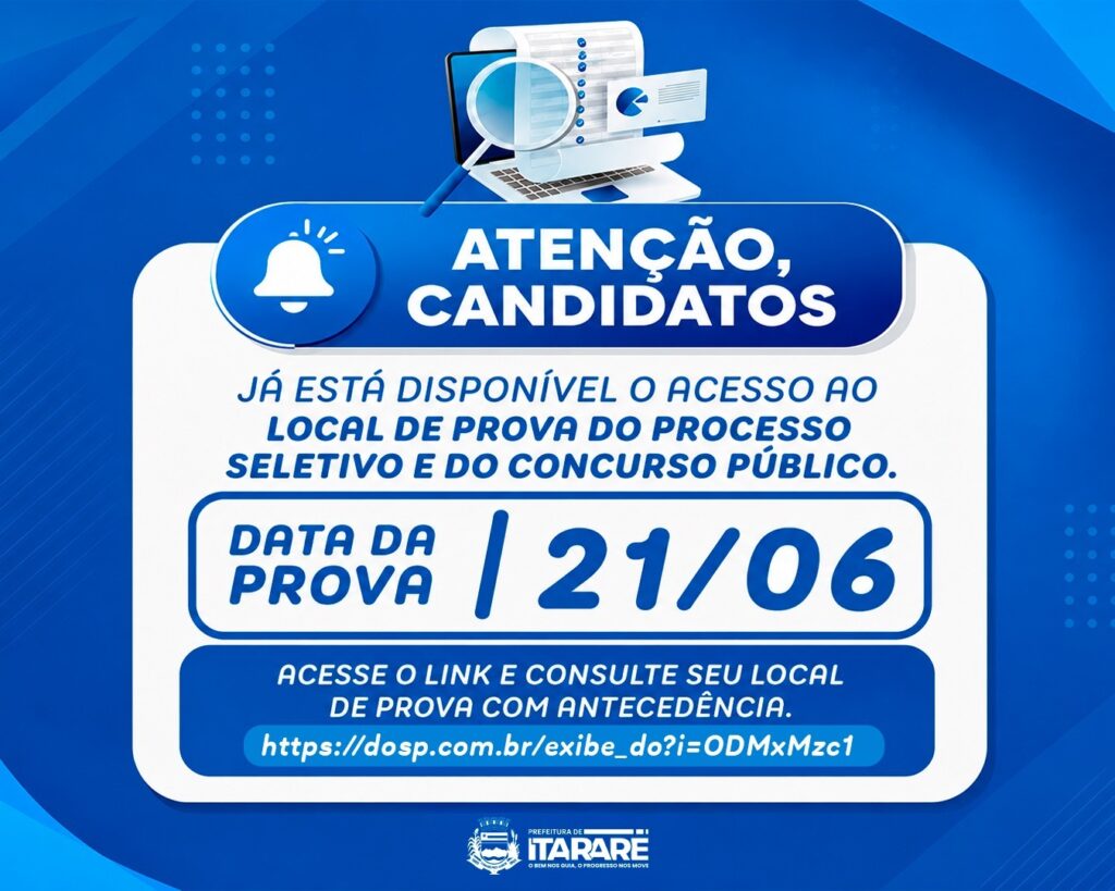 Prefeitura divulga locais de prova do Concurso Público e Processo Seletivo Prefeitura divulga locais de prova do Concurso Público e Processo Seletivo