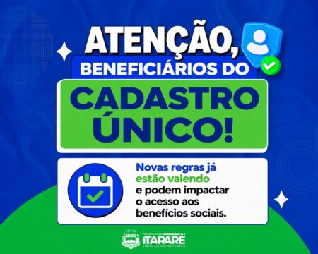 Secretaria de Assistência Social orienta população sobre novas regras do Cadastro Único