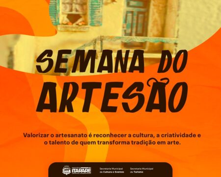 Semana do Artesão terá programação especial na Casa do Artesão, na Praça Claro Jansson